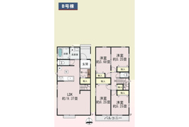 所沢市中新井3丁目・全2棟　新築一戸建　B号棟の間取り