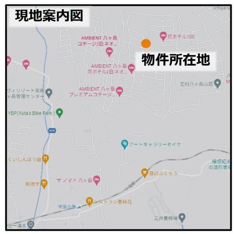 【北杜市大泉町谷戸　売別荘地の地図】